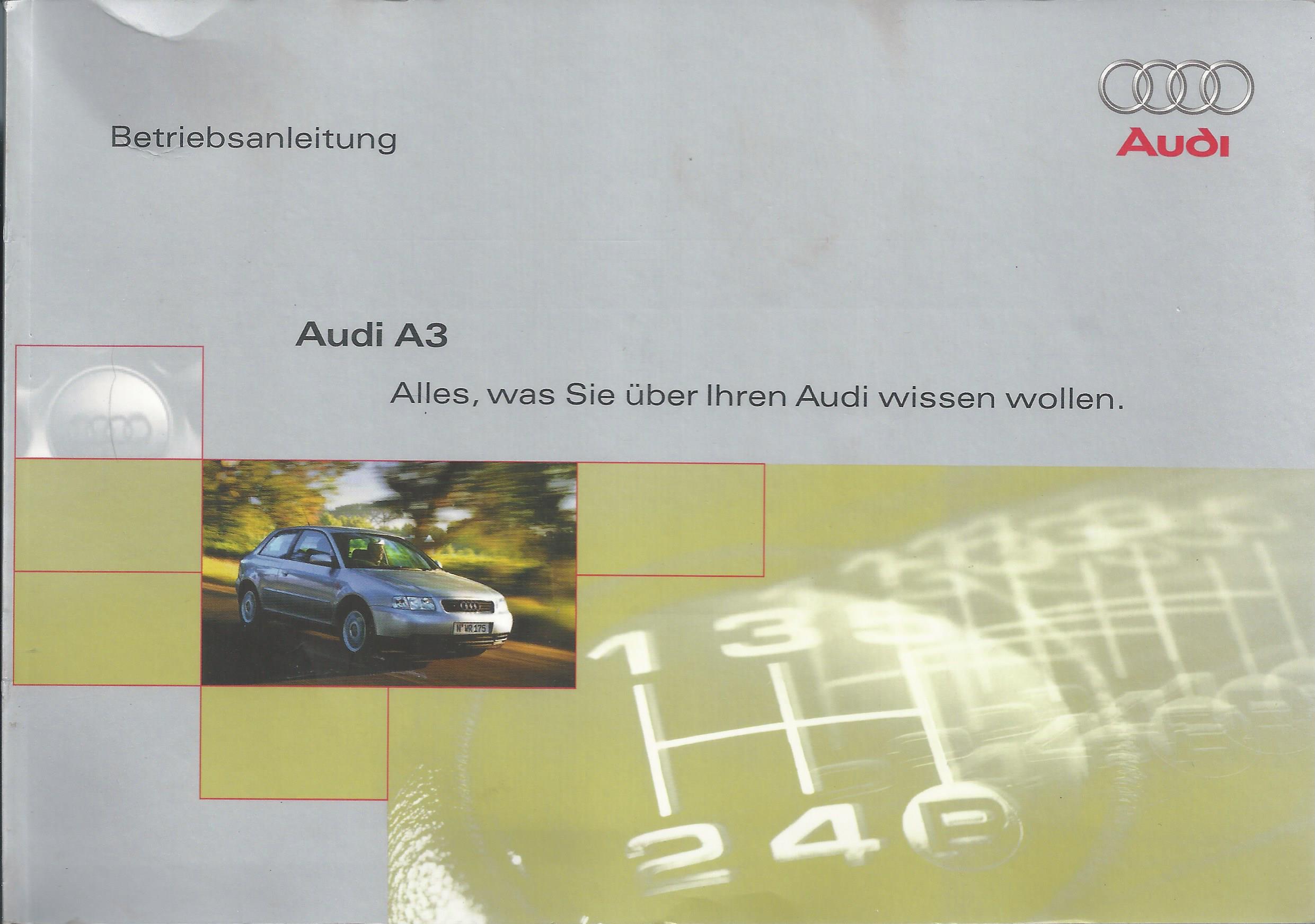 AUDI A3 8L Betriebsanleitung 1999 2000 Bedienungsanleitung Handbuch