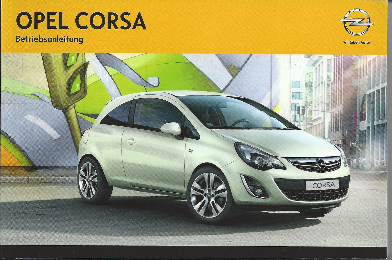Opel Corsa D Betriebsanleitung 14 Bedienungsanleitung Handbuch Bordbuch Ba Ebay